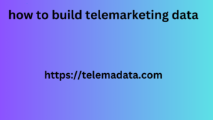 How to Build Telemarketing Data 