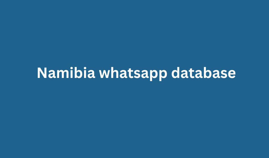 Namibia whatsapp database