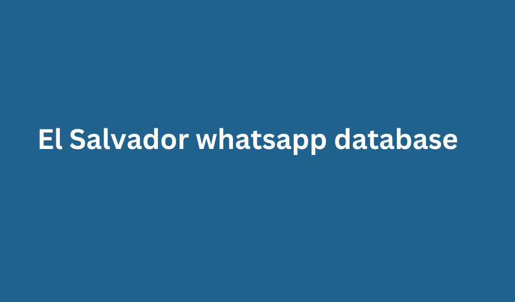 El Salvador whatsapp database